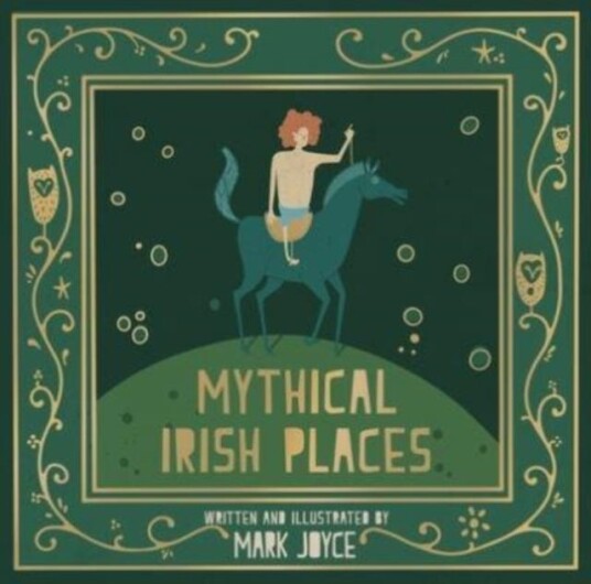Mythical Irish Places Av Mark Joyce