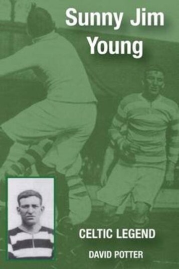 Sunny Jim Young Celtic Legend Sunny Jim Young Celtic Legend