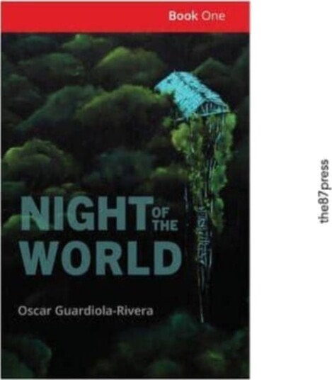 Night Of The World Av Oscar Guardiola-Rivera