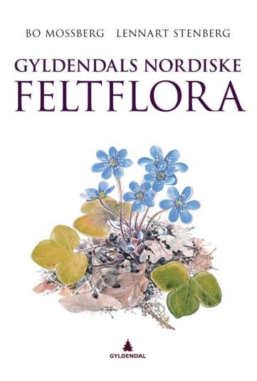Gyldendals Nordiske Feltflora Av Bo Mossberg, Lennart Stenberg