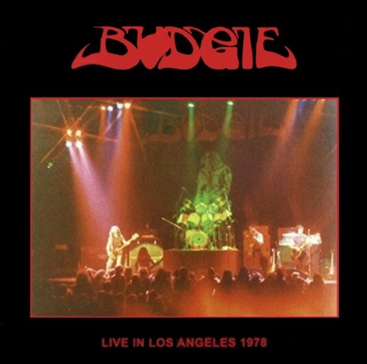 Budgie  Live In Los Angeles 1978  LP/Vinyl
