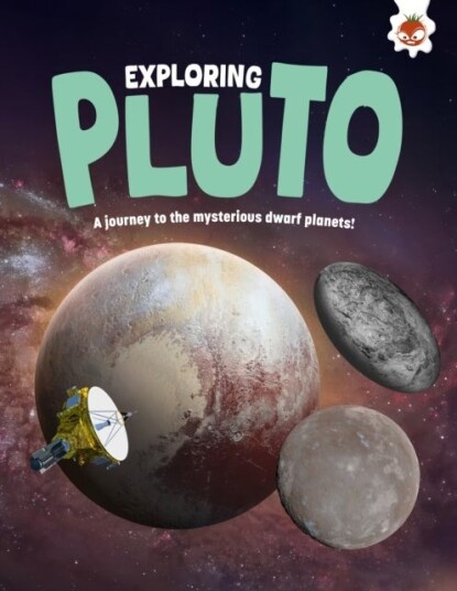 Exploring Pluto Exploring Pluto