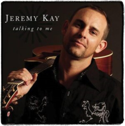 Jeremy Kay Talking To Me CD