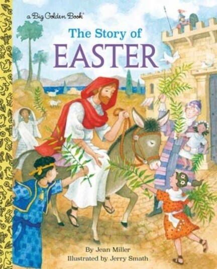 The Story of Easter The Story of Easter