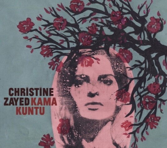 Christine Zayed Kama Kuntu CD