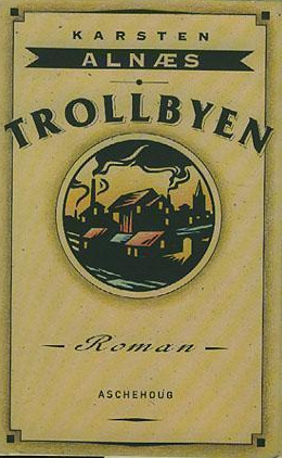 Trollbyen Innbundet Veldig pen bok / som ny