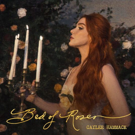 Caylee Hammack Bed Of Roses CD