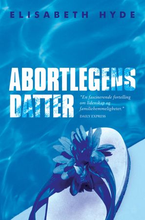 Abortlegens datter, Veldig pen bok / som ny
