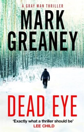 Dead Eye Av Mark Greaney