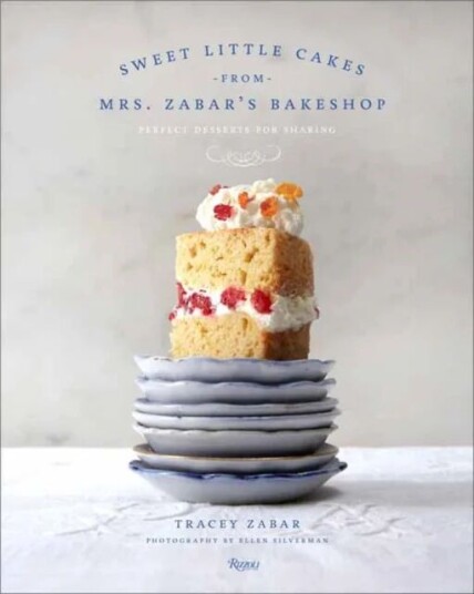 Sweet Little Cakes from Mrs. Zabar's Bakeshop av Tracey Zabar, Ellen Silverman Sweet Little Cakes from Mrs. Zabar's Bakeshop av Tracey Zabar, Ellen Silverman