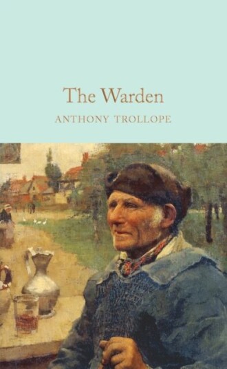 The Warden Av Anthony Trollope