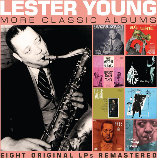 Lester Young More Classic Albums CD