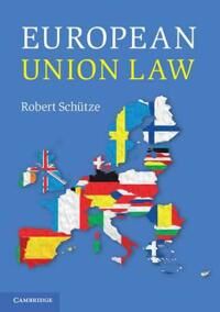 Schütze Robert European Union Law