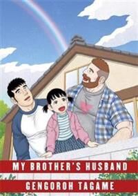 My Brother'S Husband: Volume Ii Av Gengoroh Tagame