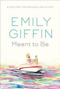 Giffin, Emily Meant to Be (0425286649)
