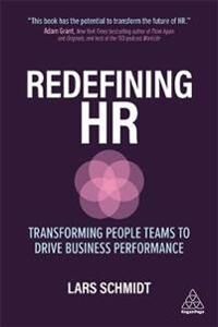 Redefining Hr Av Lars Schmidt Redefining Hr Av Lars Schmidt