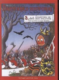 Deleuran Claus Ill. Danmarks-Historie for Folket 3. del