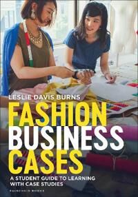 Fashion Business Cases Av Leslie (Responsible Global Fashion Llc Us) Davis Burns