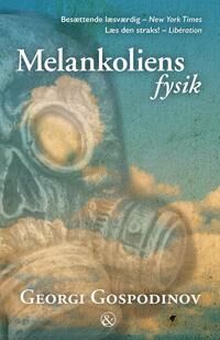 Gospodinov Georgi Melankoliens fysik