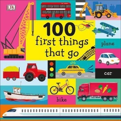 100 First Things That Go Av Dk