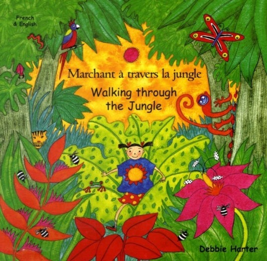 Walking Through The Jungle (English/french) Av Debbie Harter Walking Through The Jungle (English/french) Av Debbie Harter
