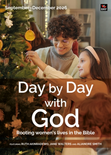 Day by Day with God SeptemberDecember 2026 Rooting women's lives in the Bible