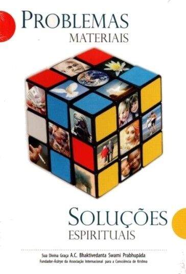 Problemas materiais, solucoes espirituais