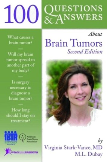 100 Questions & Answers About Brain Tumors