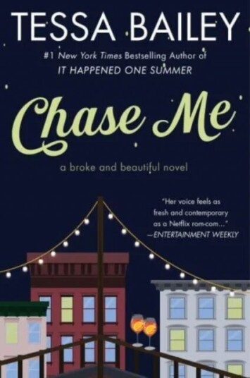 Chase Me Av Tessa Bailey
