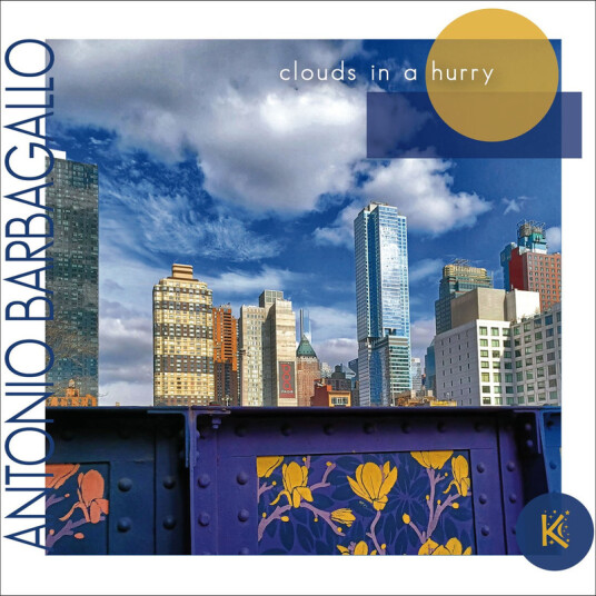 Antonio Barbagallo Clouds In A Hurry CD