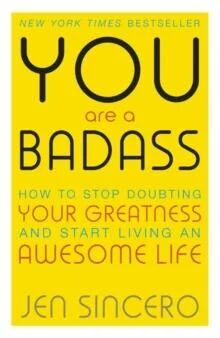 You Are A Badass Av Jen Sincero