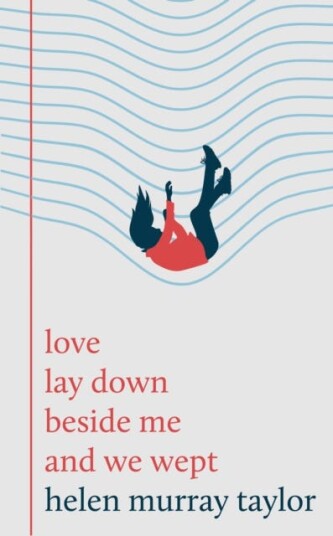 love lay down beside me and we wept love lay down beside me and we wept