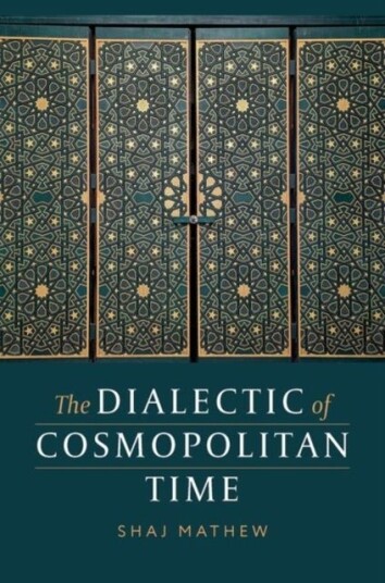 The Dialectic of Cosmopolitan Time
