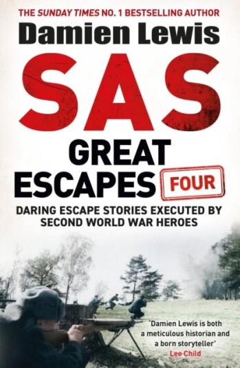 SAS Great Escapes Four SAS Great Escapes Four