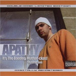 Apathy It's The Bootleg Muthaf*ckas! Vol. 1 CD