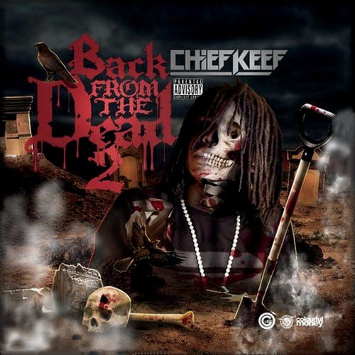 Chief Keef Back From The Dead 2 CD Chief Keef Back From The Dead 2 CD