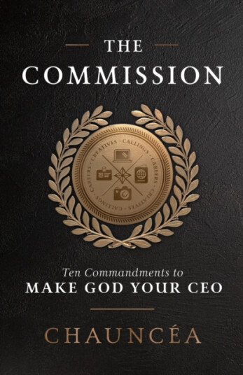 The Commission  Ten Commandments to Make God Your CEO