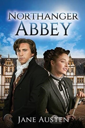 Northanger Abbey Annotated Northanger Abbey Annotated