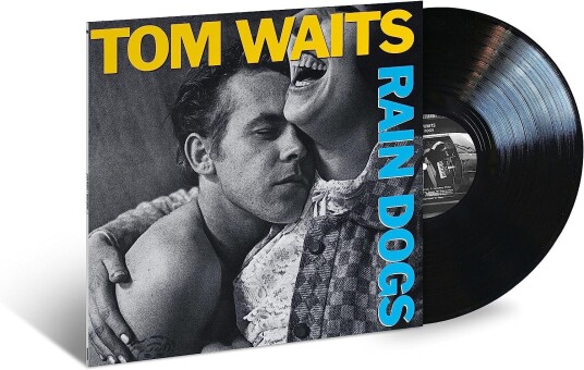 Tom Waits Rain Dogs (2023 Remaster) LP/Vinyl Tom Waits Rain Dogs (2023 Remaster) LP/Vinyl