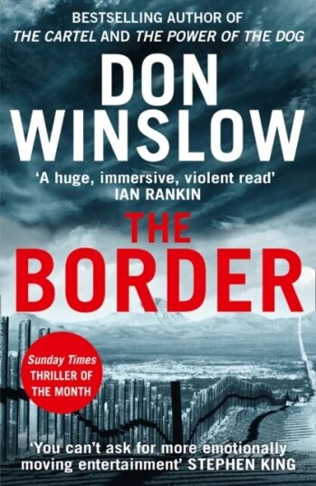 The Border Av Don Winslow