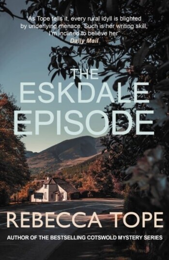 The Eskdale Episode The Eskdale Episode