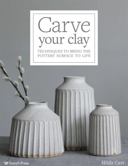 Carve Your Clay Av Hilda Carr