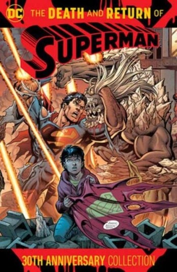 The Death and Return of Superman 30th Anniversary Collection The Death and Return of Superman 30th Anniversary Collection