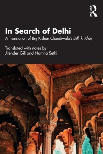 In Search Of Delhi Av Jitender Gill, Namita Sethi