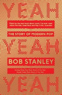 Yeah Yeah Yeah Av Bob Stanley