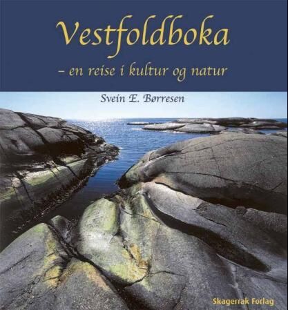 Vestfoldboka Av Svein E. Børresen Vestfoldboka Av Svein E. Børresen