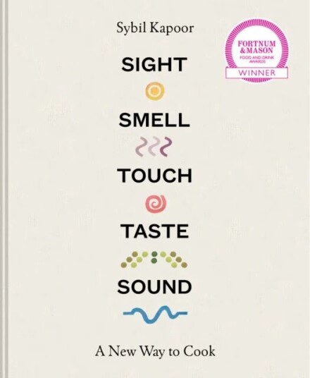 Sight Smell Touch Taste Sound Av Sybil Kapoor