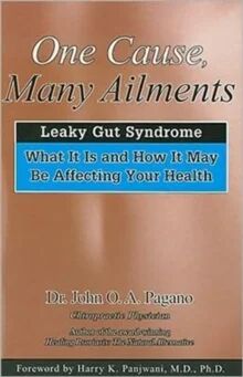 One Cause, Many Ailments Av John Pagano