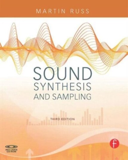 Sound Synthesis And Sampling Av Martin Russ