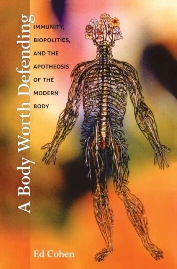 A Body Worth Defending Av Ed Cohen